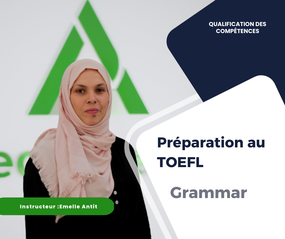 Préparation TOEFL : Grammar